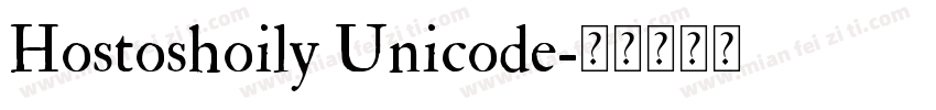 Hostoshoily Unicode字体转换